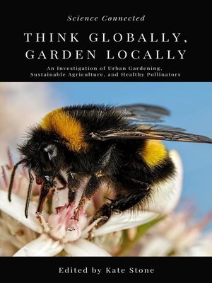 Think Globally, Garden Locally - ebook